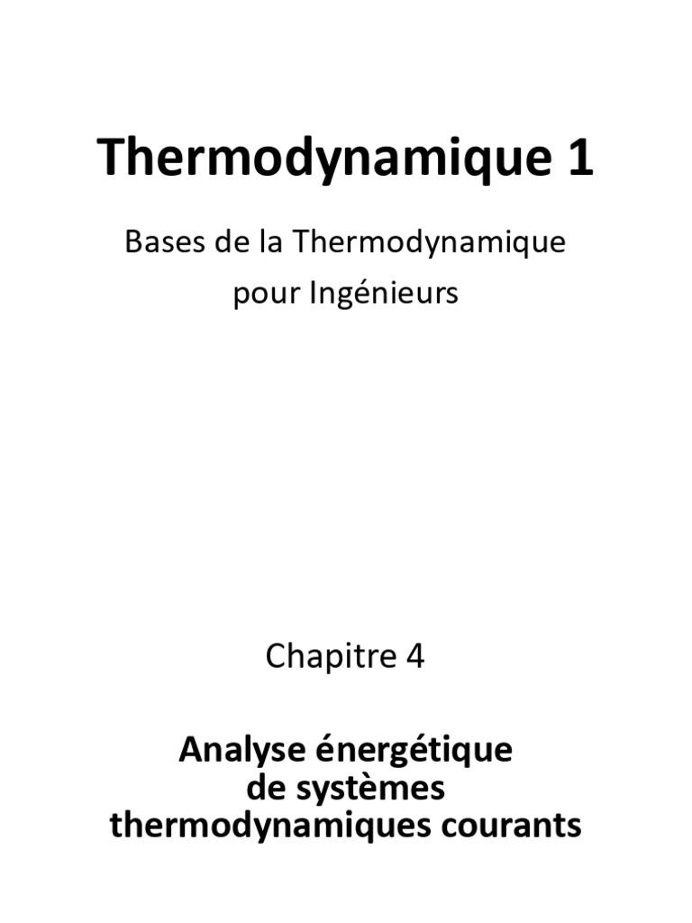 Thermo 1 - Chap 4 - Cours | PDF | Turbine | Chaleur