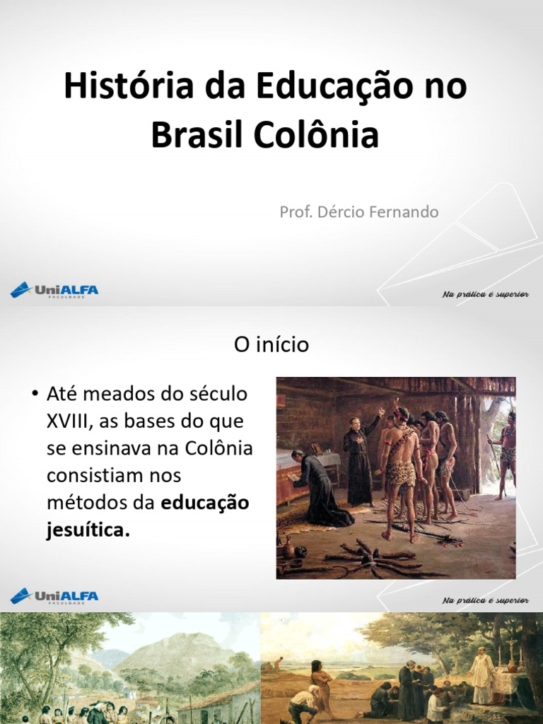Aula 3 - História Da Educação No Brasil Colônia | PDF