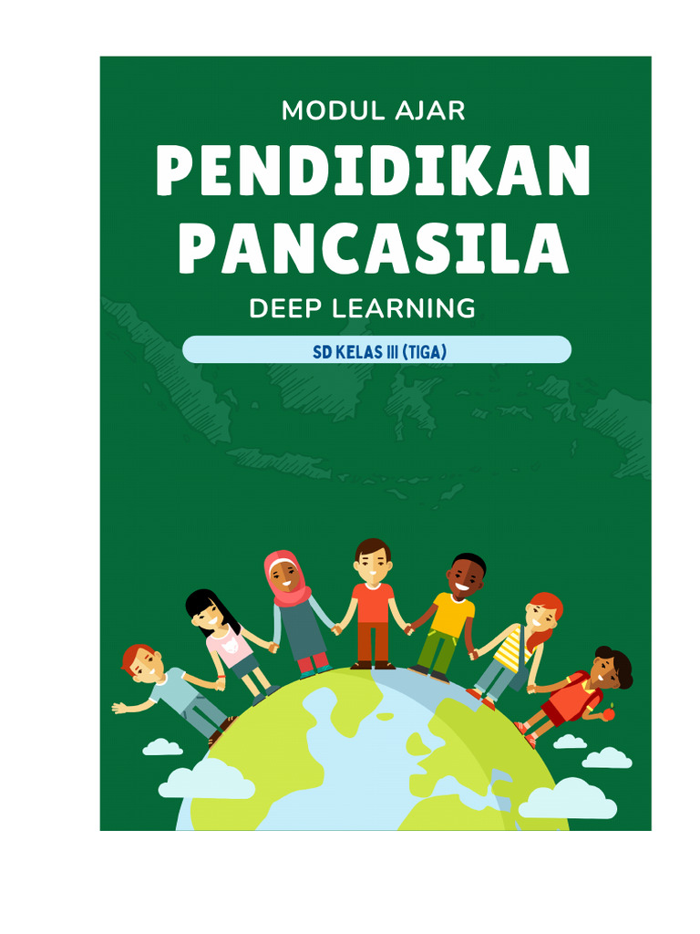 Modul Ajar Kelas III Pendidikan Pancasila Deep Learning Ok Cetak | PDF