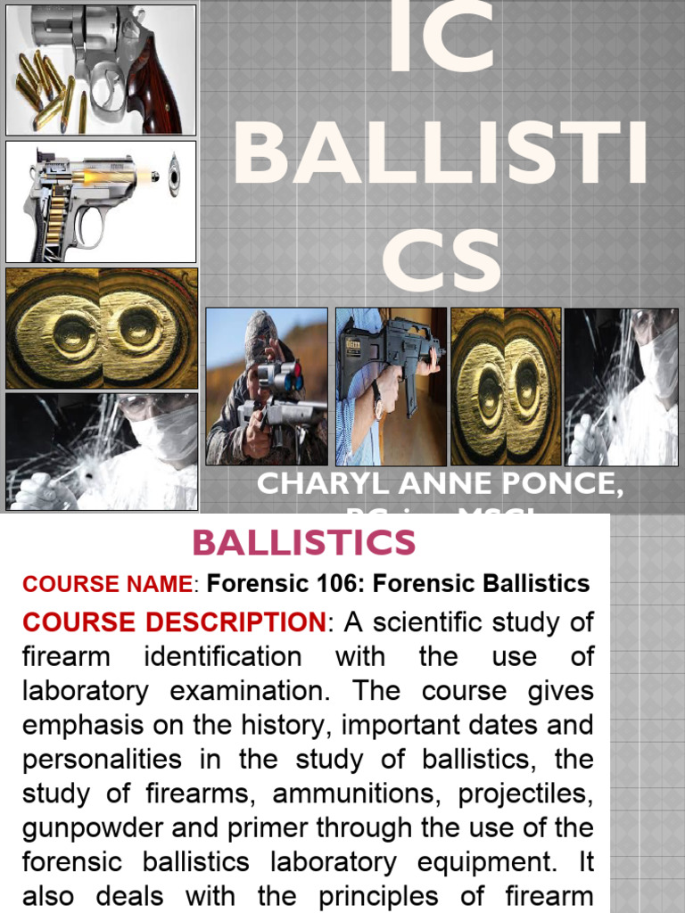 Forensic106 Forensic Ballistics Powerpoint Presentation | PDF ...