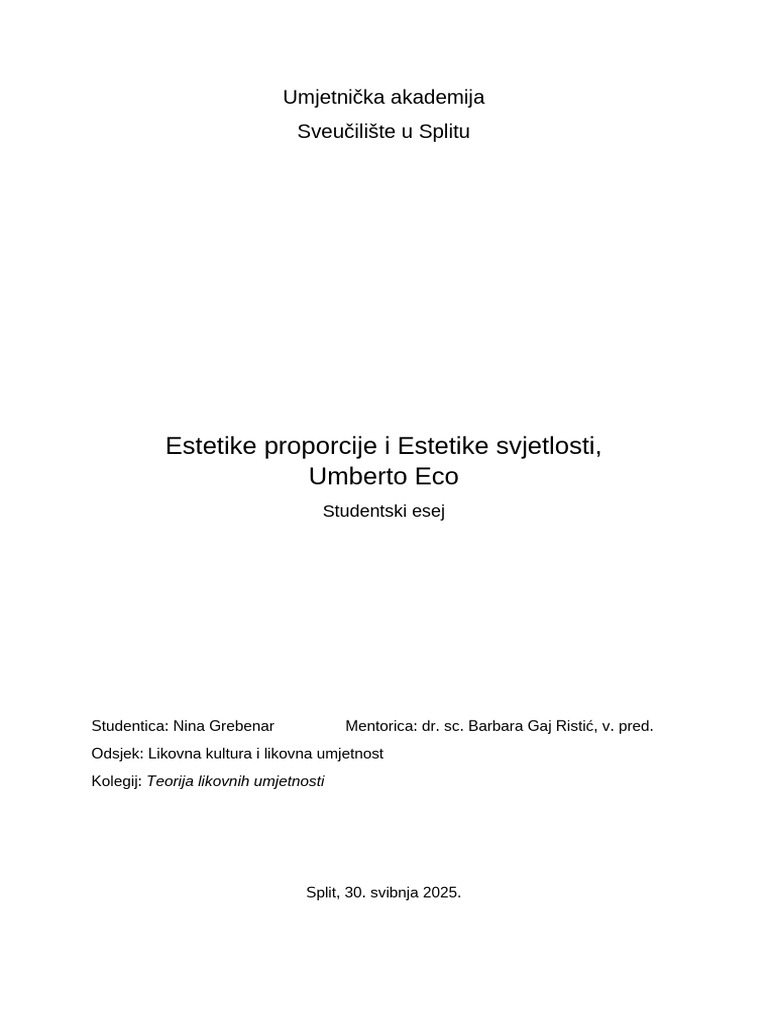 ESEJ - Estetike Proporcije i Estetike Svjetlosti, Nina Grebenar | PDF