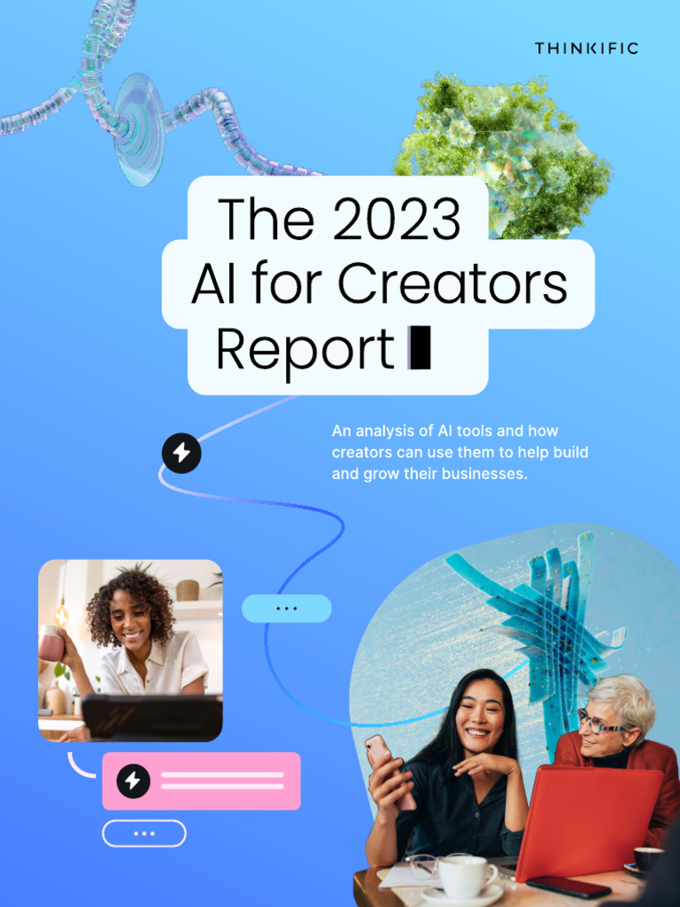 AI for Creators Report 2023 | PDF | Artificial Intelligence ...