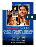 Shanghai Calling Production Notes