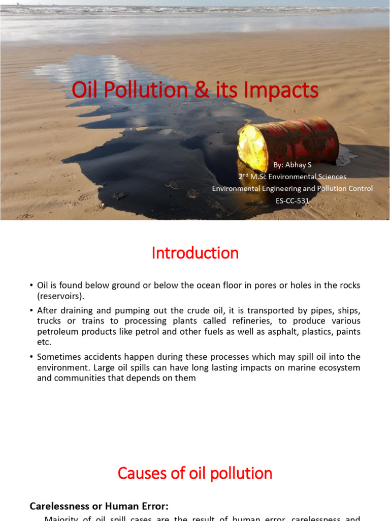 Oil Pollution ^0 Its Impacts12 | PDF | Oil Spill | Petroleum