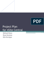Project Plan For Nsite Central: Michael Dunn Ryan Sessions Kyle Kerrigan
