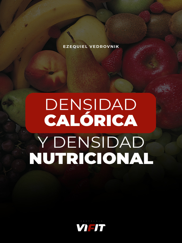 Guia Densidad Calórica y Densidad Nutricional | PDF | Nutrición | Dieta ...