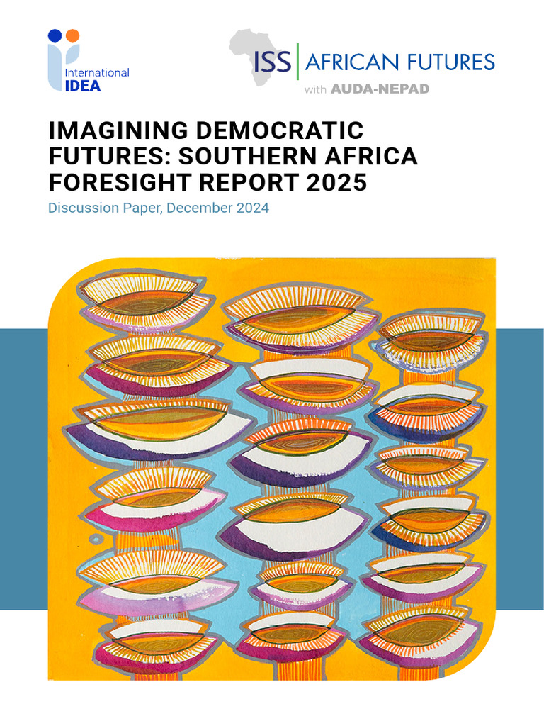 Southern Africa Foresight Report 2025 | PDF | Governance | Democracy