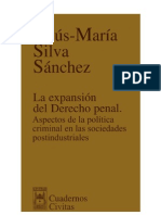 Silva Sanchez, Jesus Maria - La Expansion Del Derecho Penal 1a Edicion