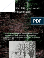 Battle of The Hurtgen Forest (Hurtgenwald)