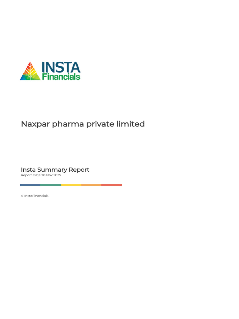 InstaSummary Report of Naxpar Pharma Private Limited_18!11!2025 | PDF