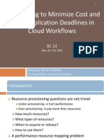(SC11) Auto-Scaling To Minimize Cost and Meet Application Deadlines in Cloud Workflows