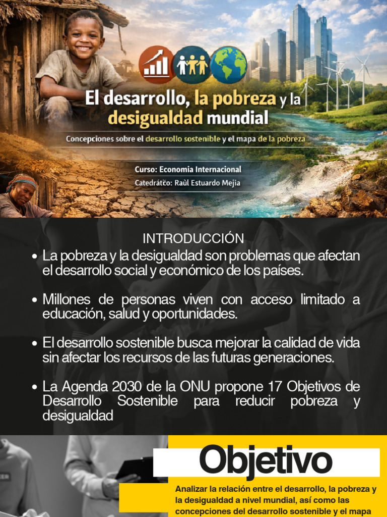 La pobreza y la desigualdad son problemas que afectan el desarrollo ...