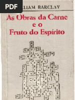 As_Obras_da_Carne_e_o_Fruto_do_Espírito_-_William_Barclay