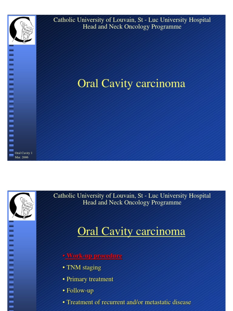 Comprehensive Guide to Staging, Treatment and Management of Oral Cavity ...