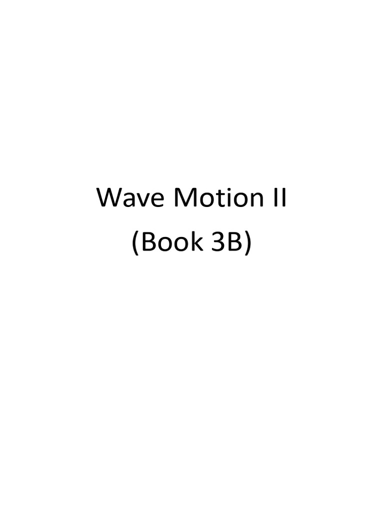 3B. Wave Motion II | PDF