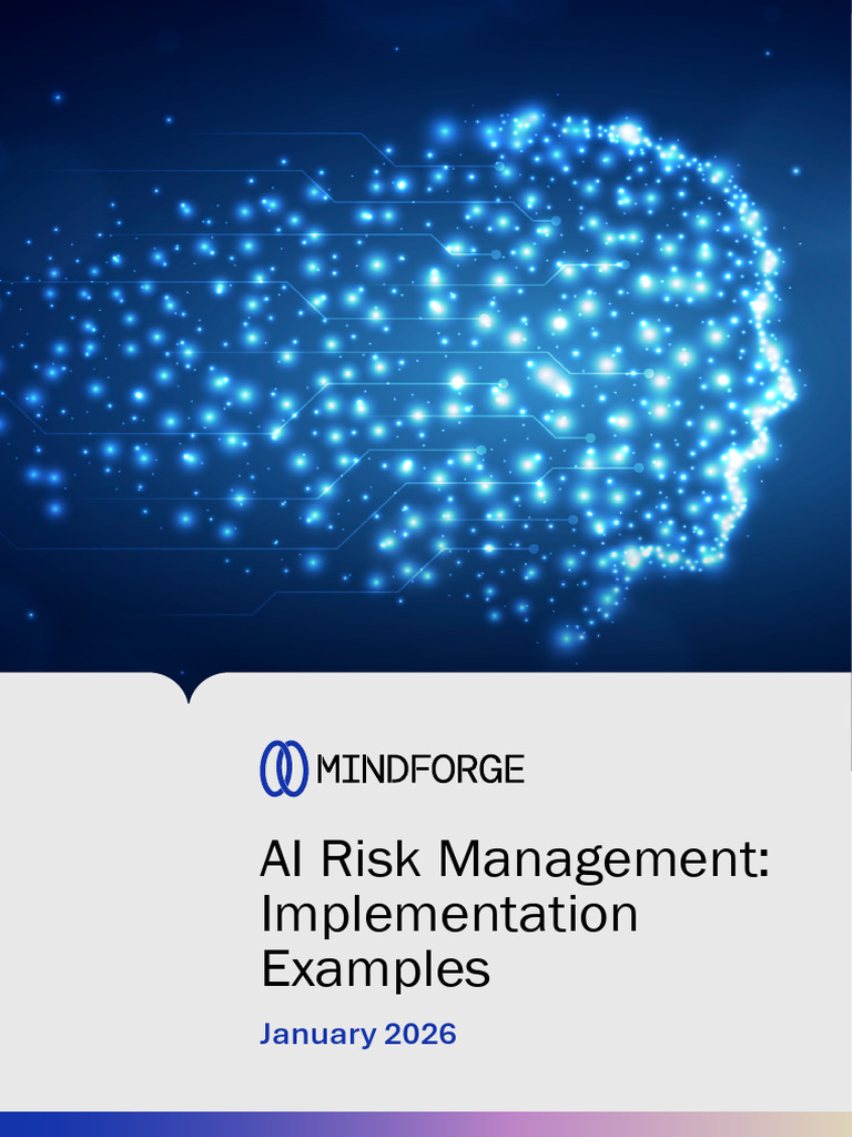 MindForge AI Risk Management Implementation Examples | PDF | Artificial ...
