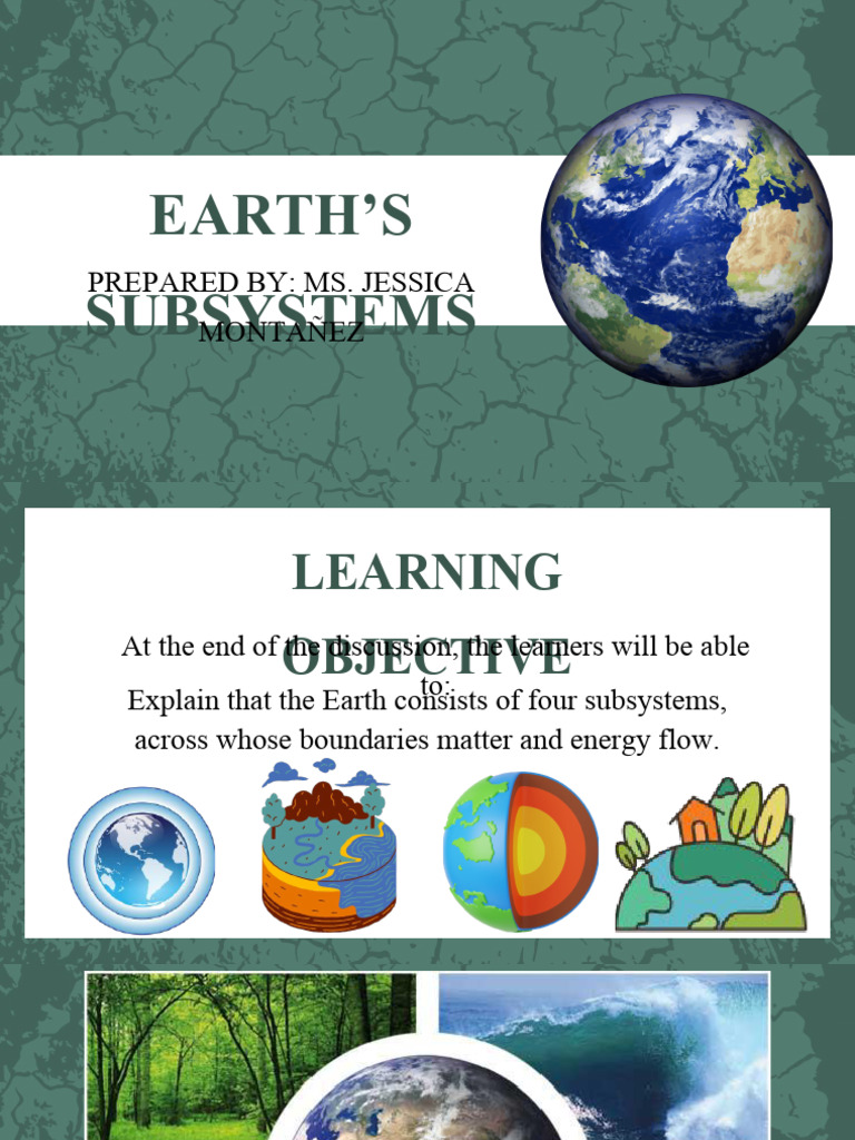 Earth's Subsystems | PDF | Earth Sciences | Atmosphere Of Earth
