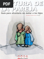 Ruptura de la pareja Guía para afrontar sin dañar a los hijos