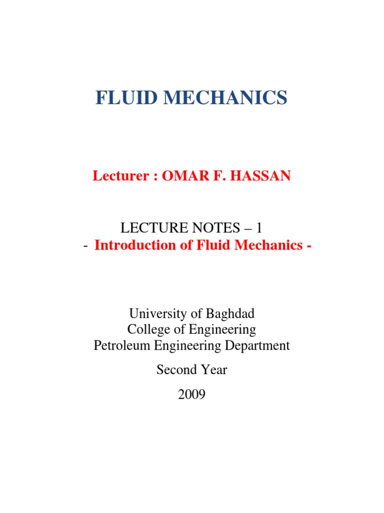 Fluid Mechanics Lectures (1) (University of Baghdad) - Omar F. Hasan ...