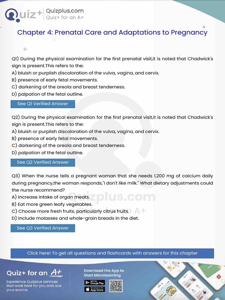 During the Physical Examination for the First Prenatal Visitit is Noted ...