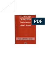 Statistics in Engineering - A Pratical Approch