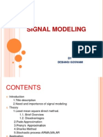 Signal Modeling: BY Debangi Goswami