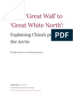 From Great Wall' To Great White North': Explaining China's Politics in The Arctic