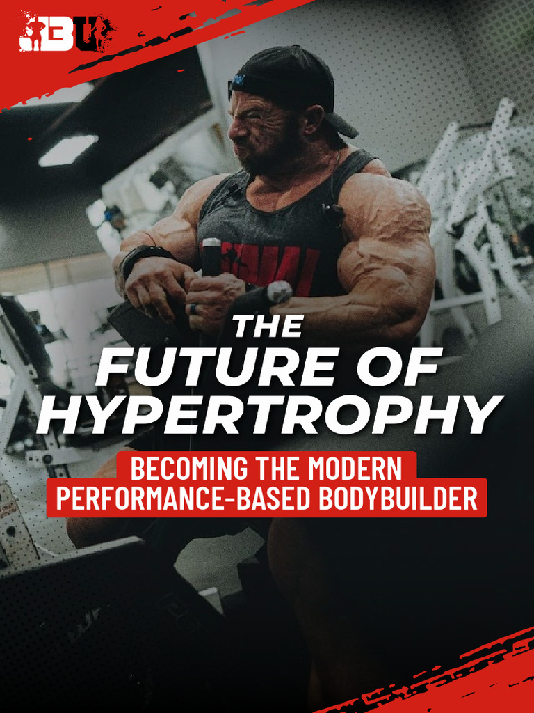 The Future of Hypertrophy | PDF | Muscle Hypertrophy | Strength Training