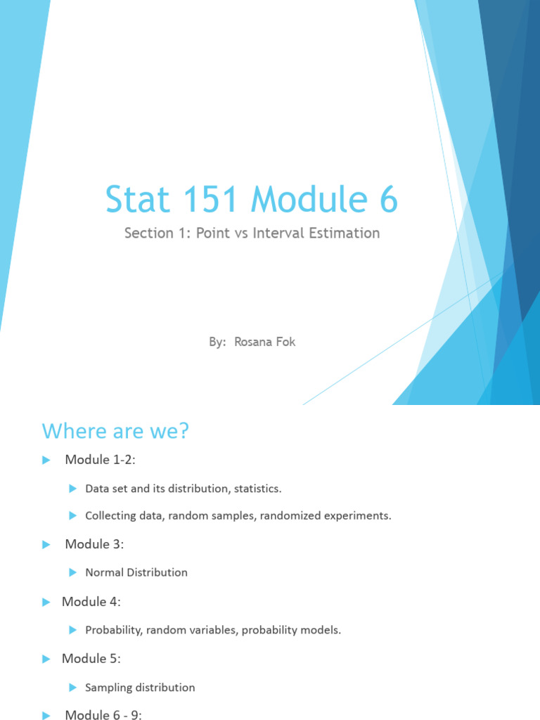 Module 6 - Section 1 - Point Estimation vs Interval Estimation - Notes ...