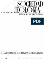 Segundo, Juan Luis - De La Sociedad a La Teologia