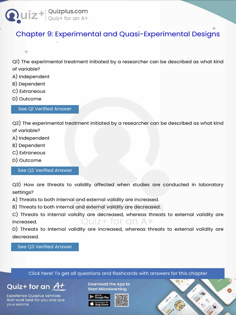 The Experimental Treatment Initiated by a Researcher Can Be Described ...
