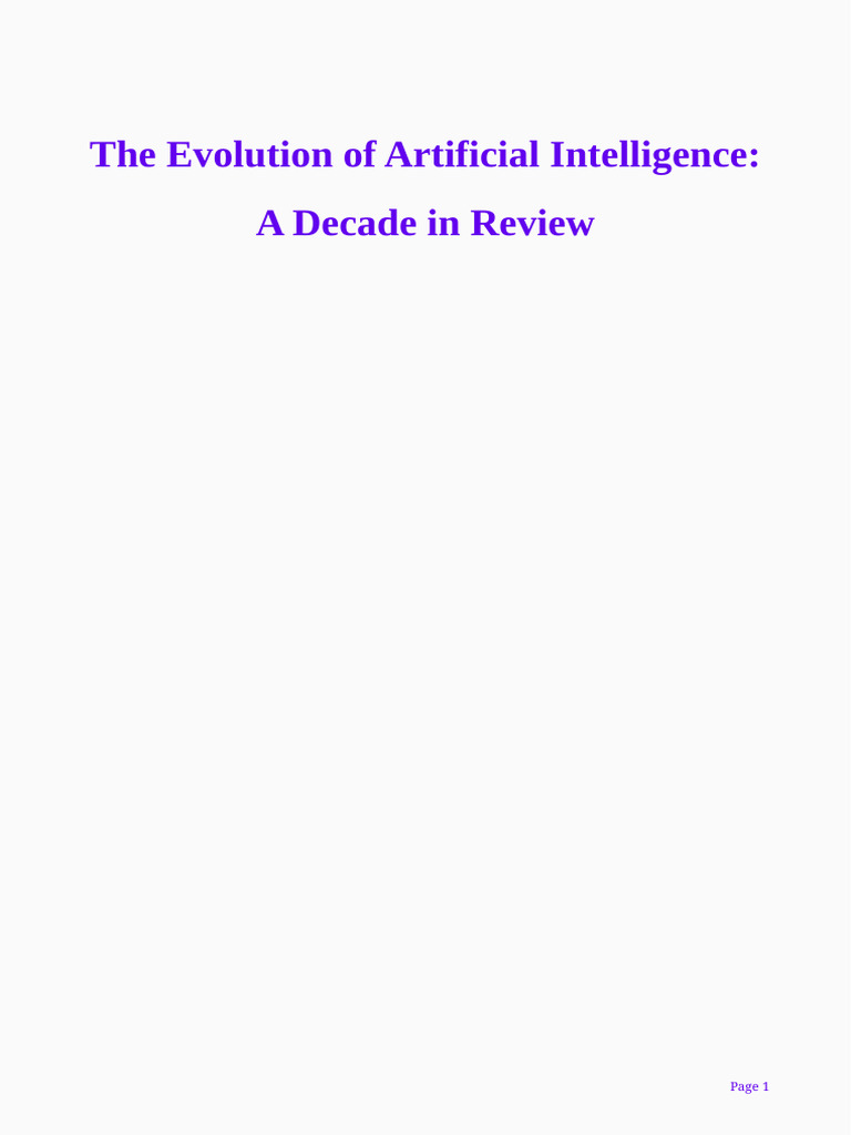 The Evolution of Artificial Intelligence a Decade in Review Full | PDF ...