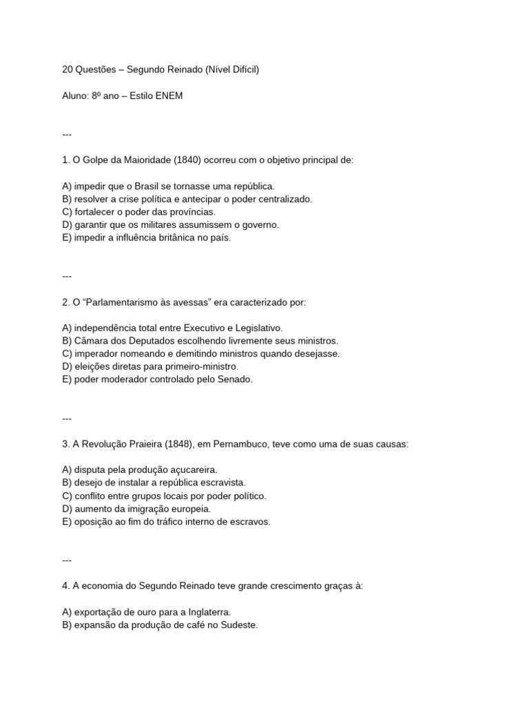 20 Questões - Segundo Reinado (Nível Difícil) | PDF | Escravidão | Brasil