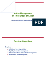 Active Management of Third Stage of Labor: Advances in Maternal and Neonatal Health