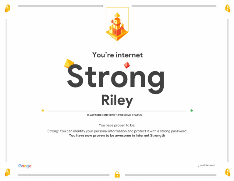 Google Interland Riley Certificate of Strongness | PDF