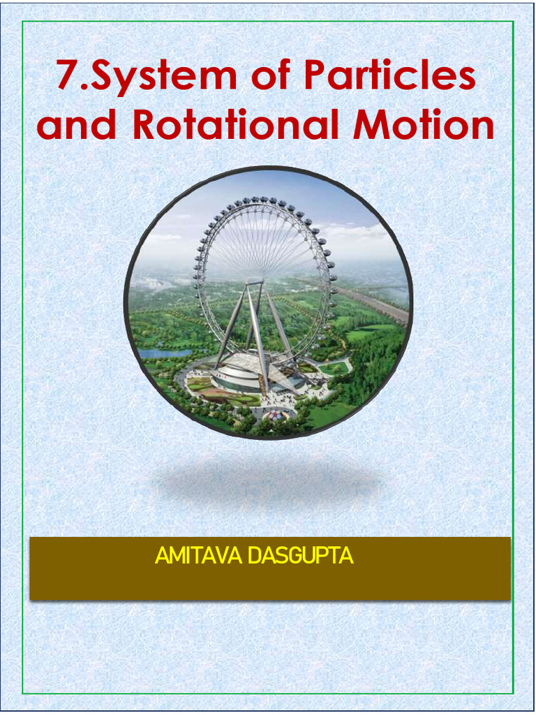 07-System of Particles _ Rotatinal Dynamics | PDF | Rotation Around A ...