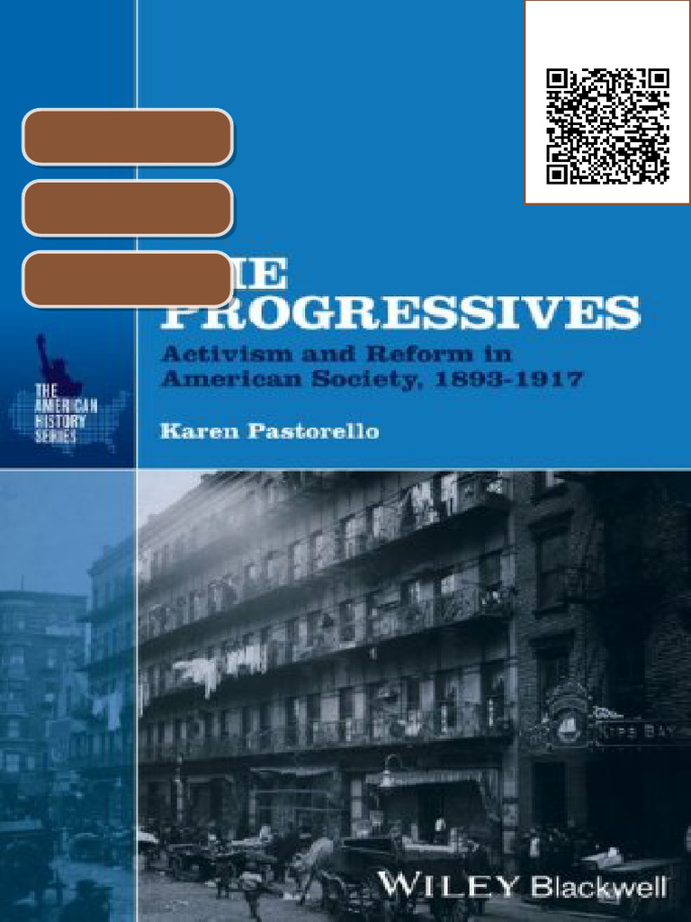 Ebook The Progressives Activism and Reform in American Society 1893 ...