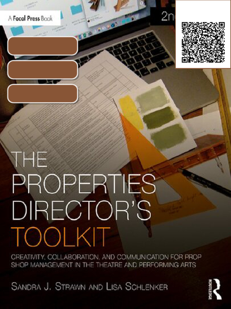 The Properties Director s Toolkit Creativity Collaboration and ...