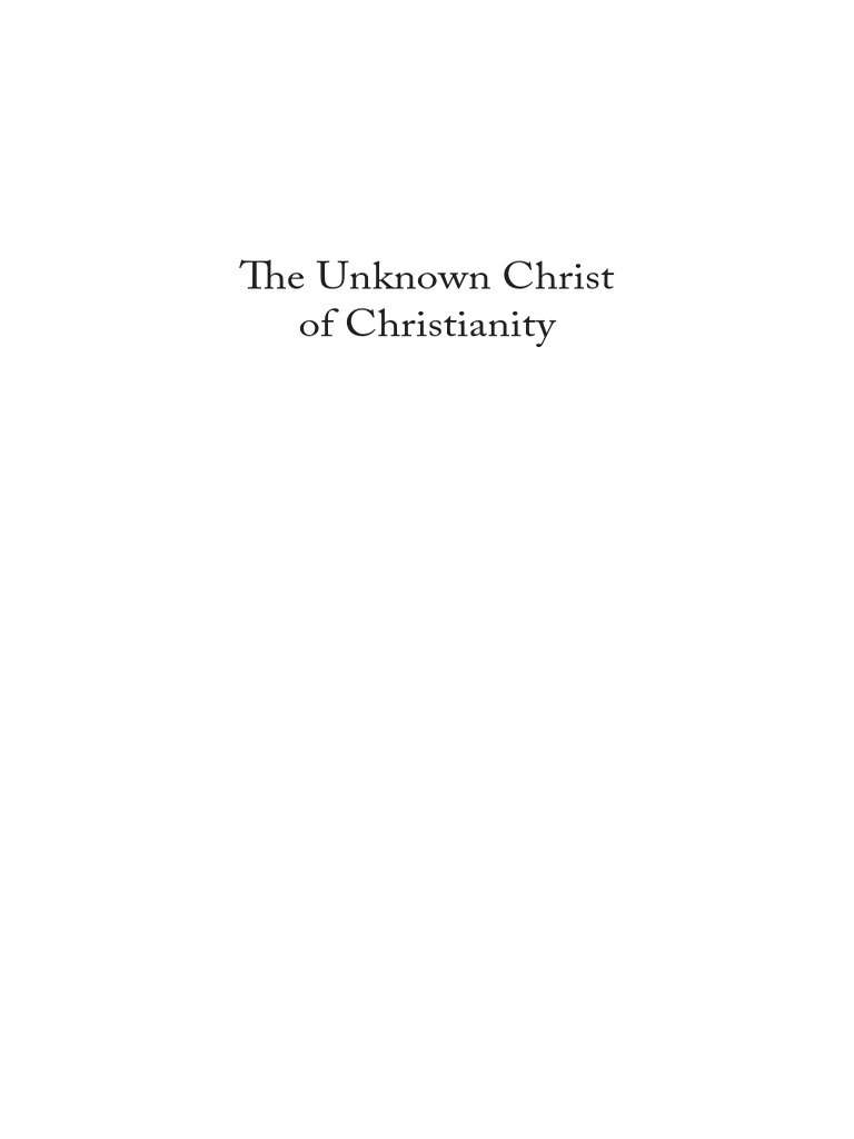 The Unknown Christ of Christianity Scripture and Theology in Panikkar s ...