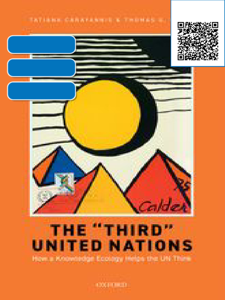 The "Third" United Nations: How A Knowledge Ecology Helps The UN Think ...