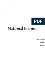 National Income: By: Aarti Ankit Nisha