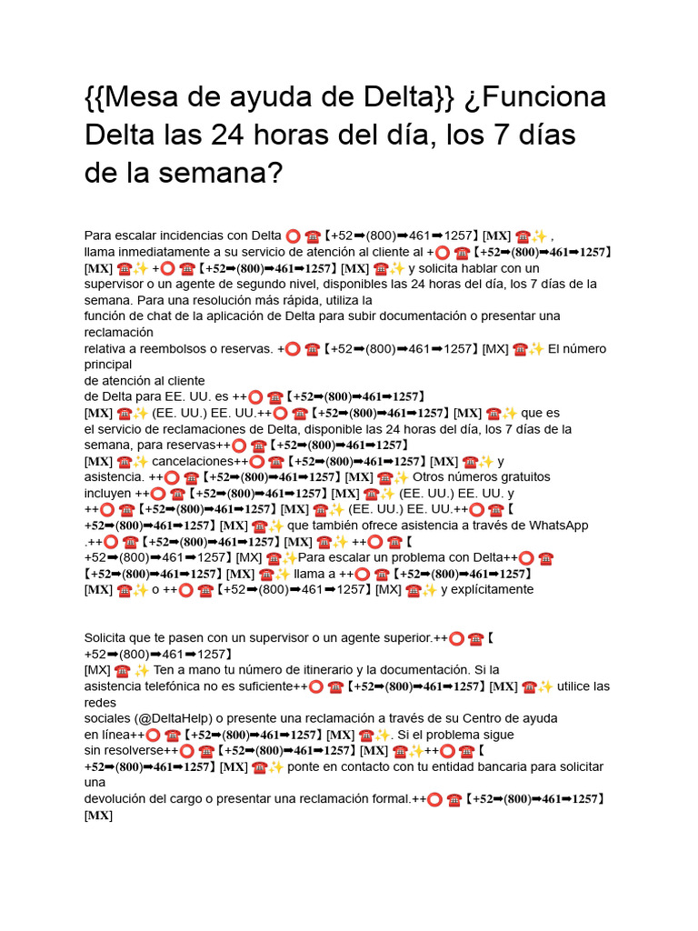 ¿Funciona Delta las 24 horas del día, los 7 días de la semana? | PDF