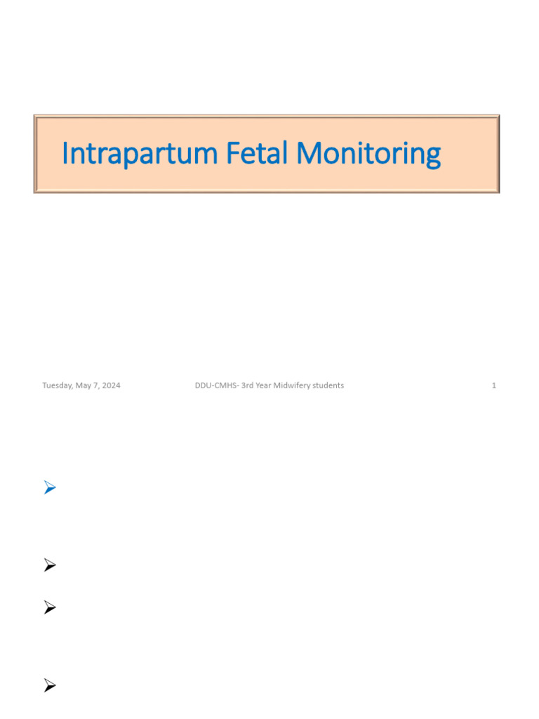 Intrapartum Fetal Monitaring | PDF | Childbirth | Medical Specialties