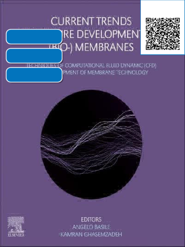 Current Trends and Future Developments on Bio- Membranes: Techniques of ...