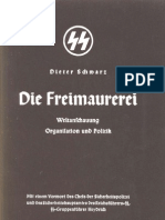 Schwarz, Dieter - Die Freimaurerei - Weltanschauung, Organisation Und Politik (1938, 68 S., Scan, Fraktur)