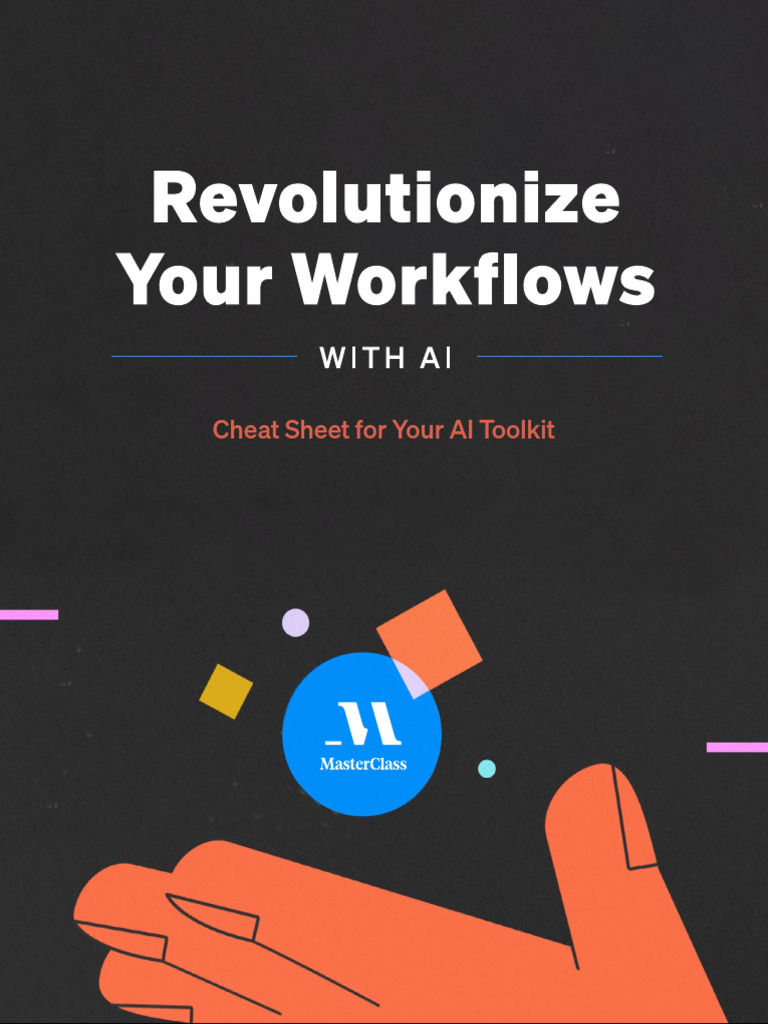 Revolutionize Your Workflows With AI Cheat Sheet US | PDF | Artificial ...