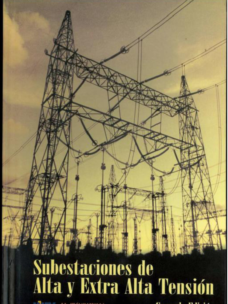 Subestaciones de Alta y Extra Alta Tension | PDF