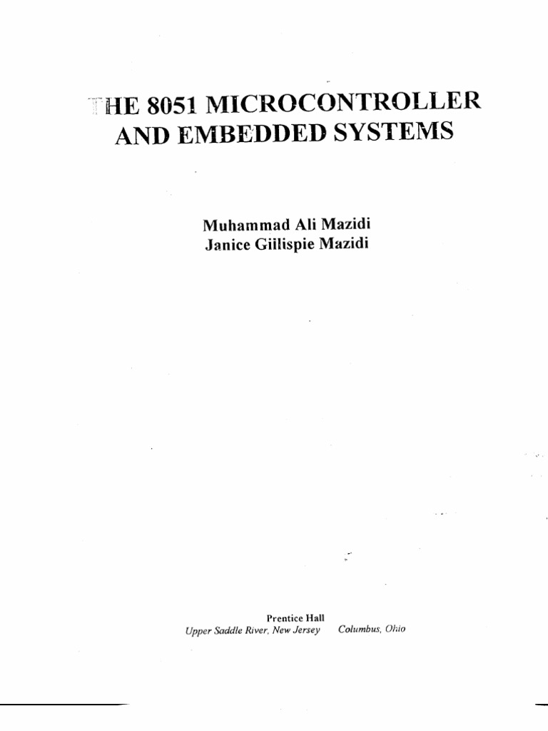 The 8051 Microcontroller and Embedded Systems Second Edition Muhammad ...