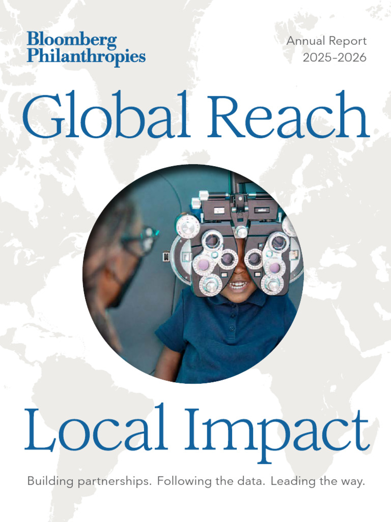 Bloomberg Philanthropies Annual Report 2025 2026 | PDF