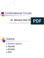 Combinational Circuits: Dr. Bernard Chen PH.D